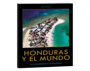 ATLAS DE HONDURAS Y EL MUNDO